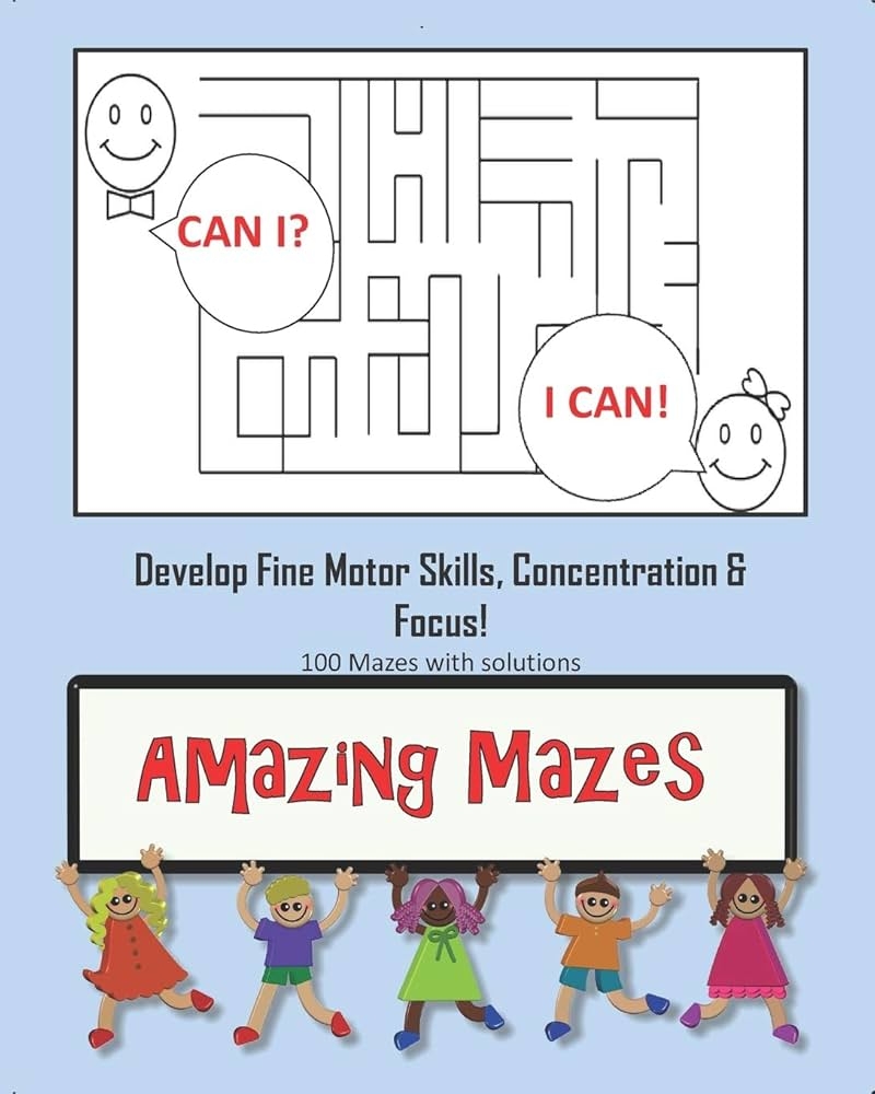 Buy Amazing Mazes Develop Fine Motor Skills Concentration U0026 Focus 100 Mazes With Solutions Maze Book For Kids 3 5 6 8 Book Online At Low Prices In India Amazing Mazes 