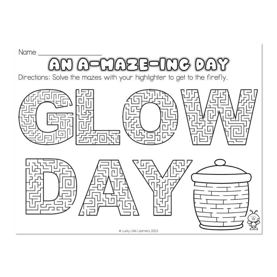 Classroom Transformation Glow Day An A maze ing Day Mazes Lucky Little Learners