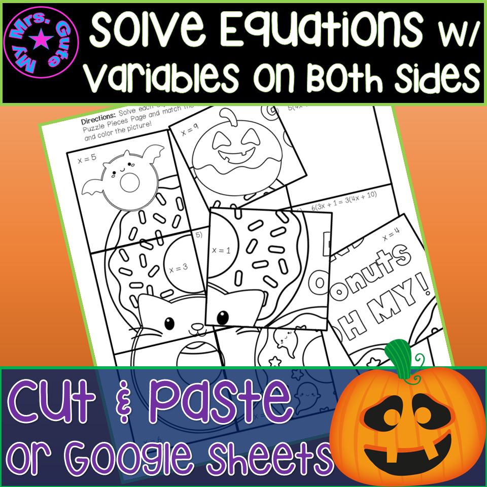 Halloween Solve Equations Variables On Both Sides Cut And Paste Activity Or Digital Picture Made By Teachers