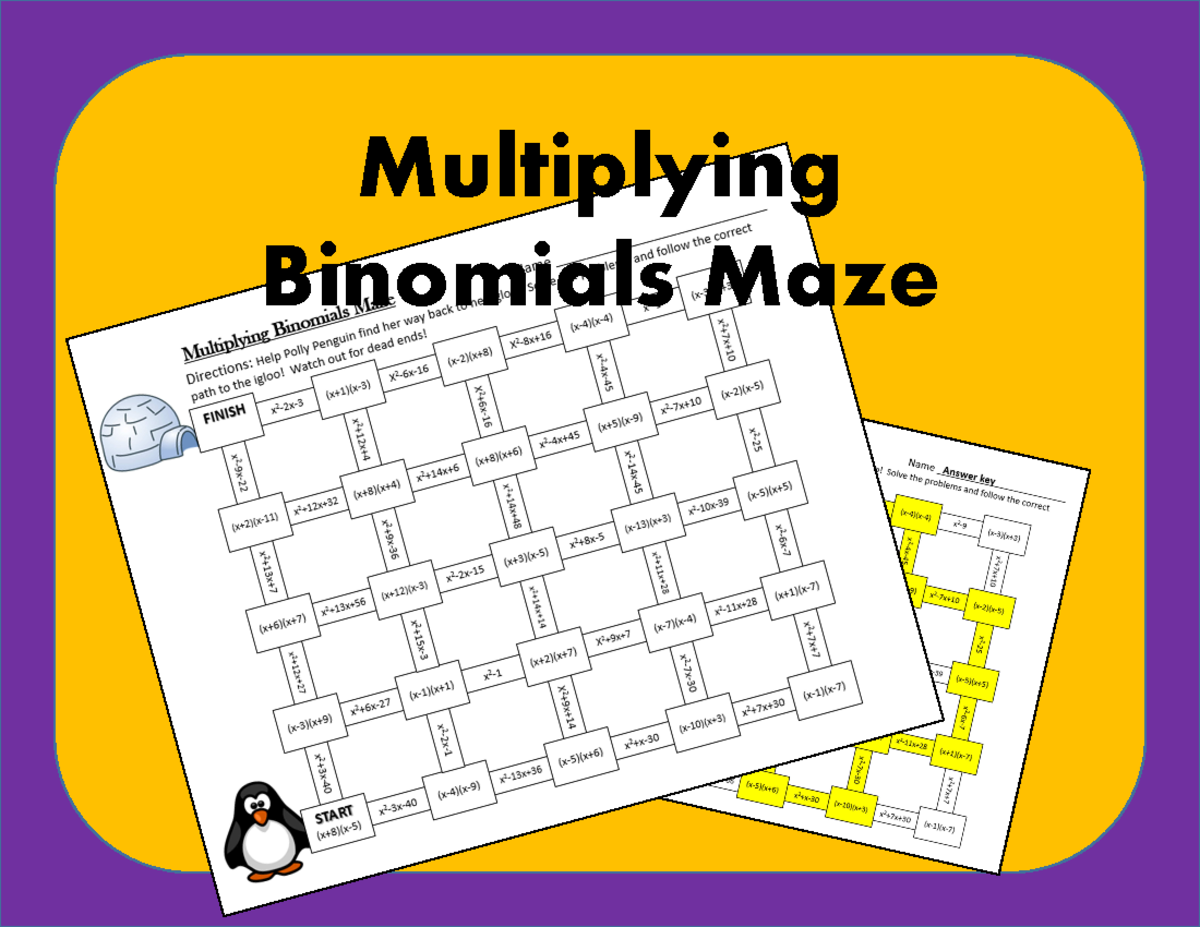 Multiplying Binomials Foil Maze MultiplyingBinomials Maze START 