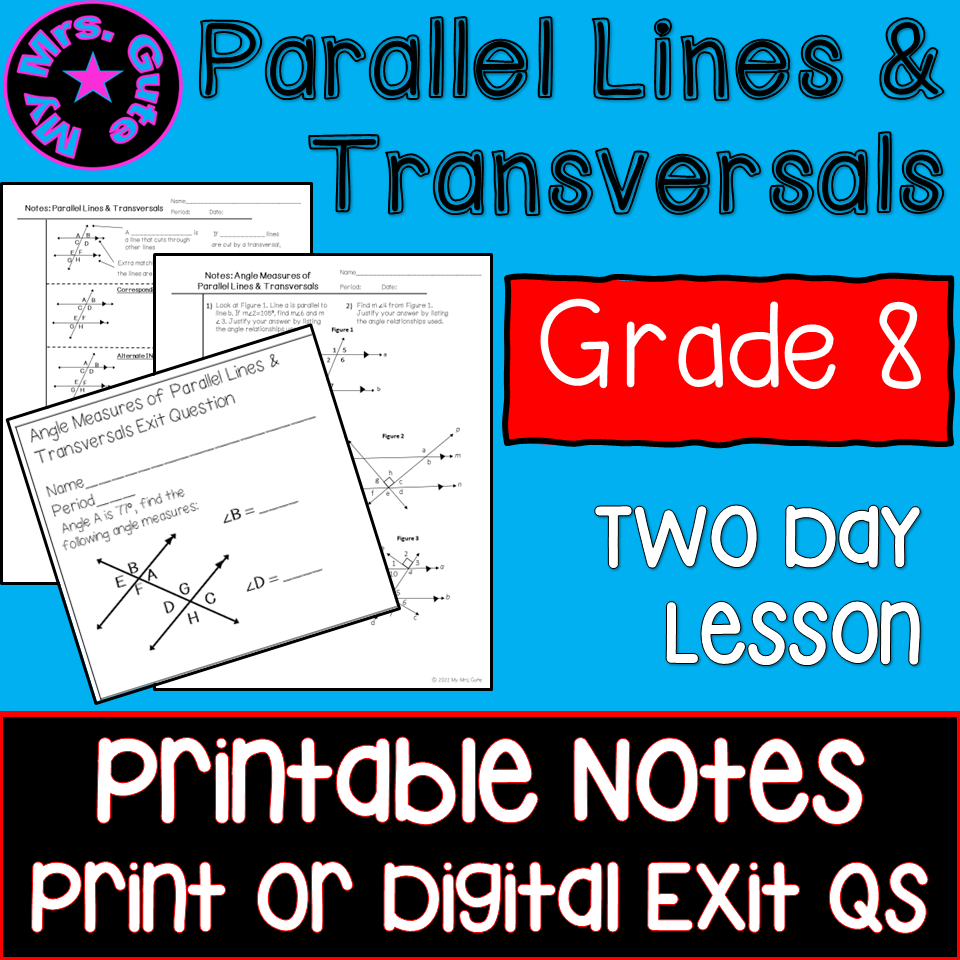 Parallel Lines And Transversals Math Notes And Exit Questions Print Or Digital Made By Teachers