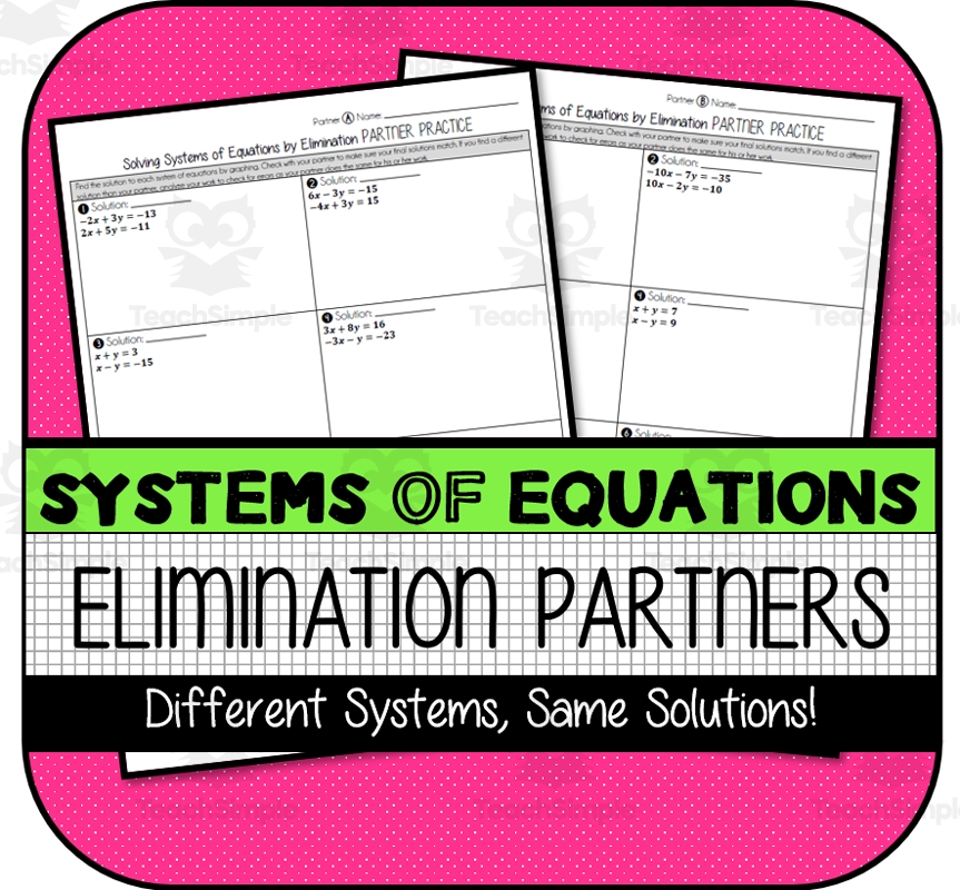 Solving Systems Of Equations By Elimination Maze Worksheet Answers