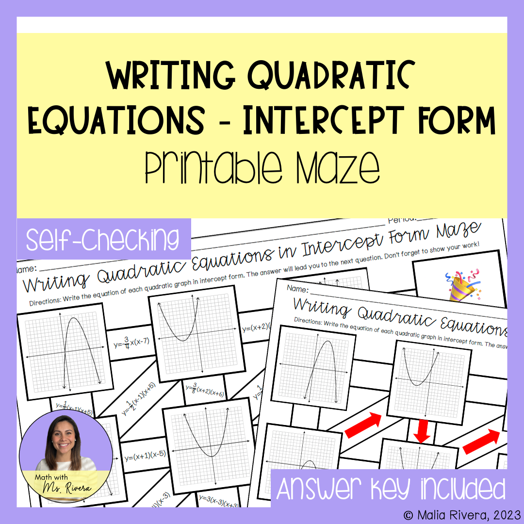 Writing Quadratic Equations From Graphs In Intercept Form Maze Worksheet Made By Teachers